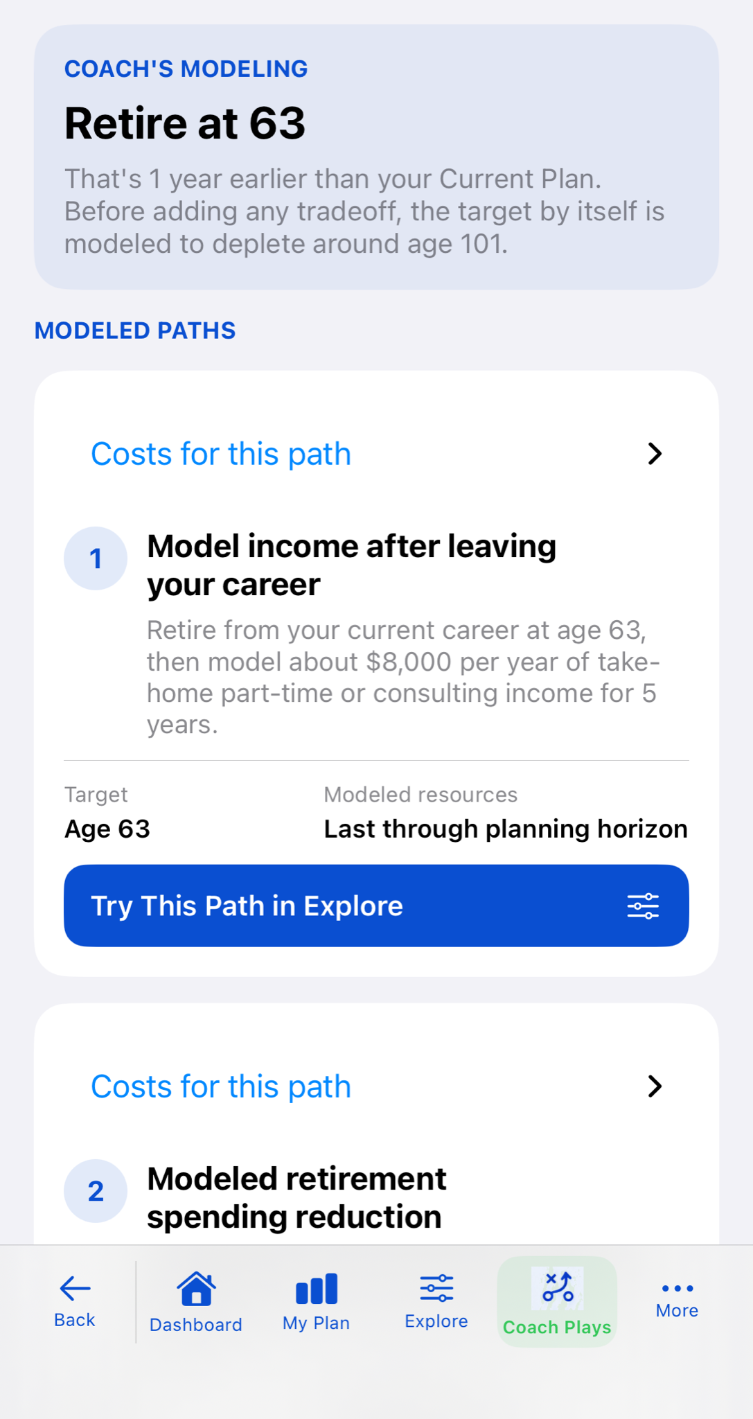 Coach modeled paths for retiring earlier, including a modeled spending reduction path and a combination of smaller choices.
