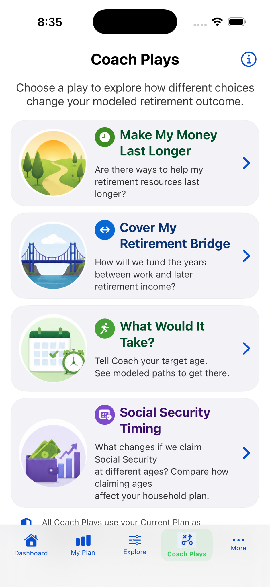 Coach Plays screen with educational retirement modeling experiences including Make My Money Last Longer, Cover My Retirement Bridge, What Would It Take, and Social Security Timing.